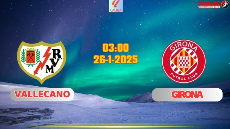 Vallecano - Girona