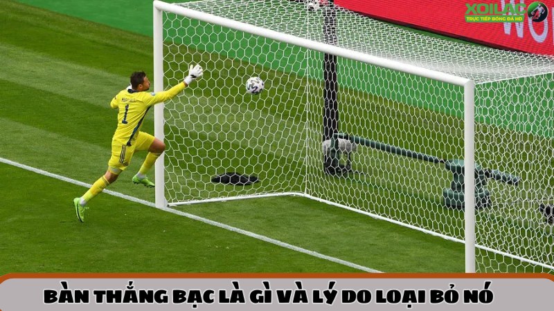 Bàn thắng bạc