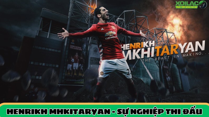 Giai đoạn đỉnh cao sự nghiệp Mhkitaryan