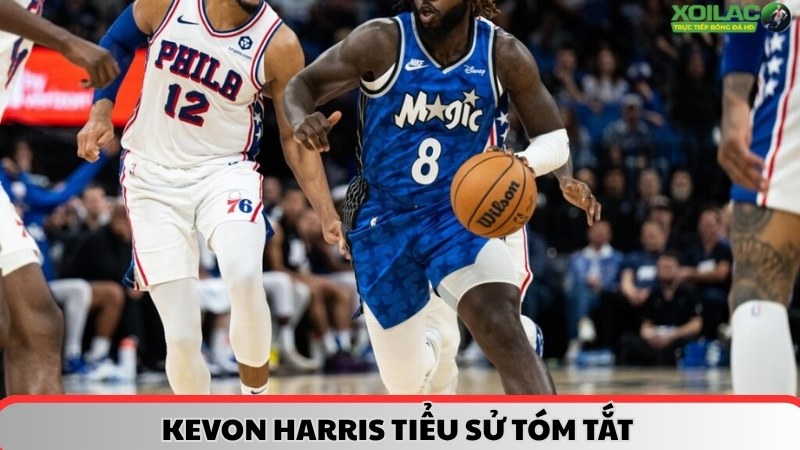 Tiểu sử tóm tắt Kevon Harris