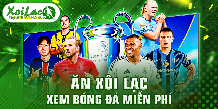 ăn Xôi Lạc xem bóng đá hấp dẫn